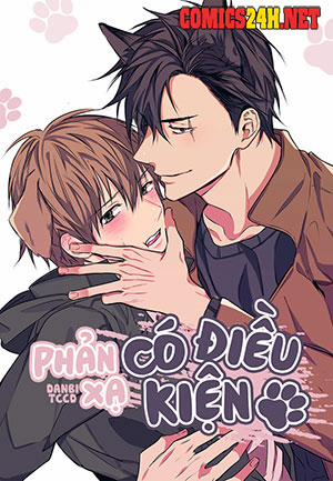 Đọc truyện tranh Phản Xạ Có Điều Kiện