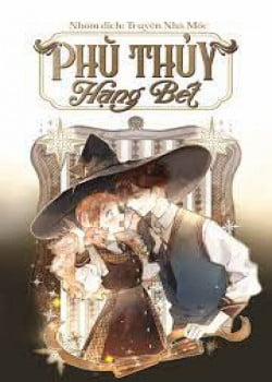 Đọc truyện tranh Phù Thủy Hạng Bét