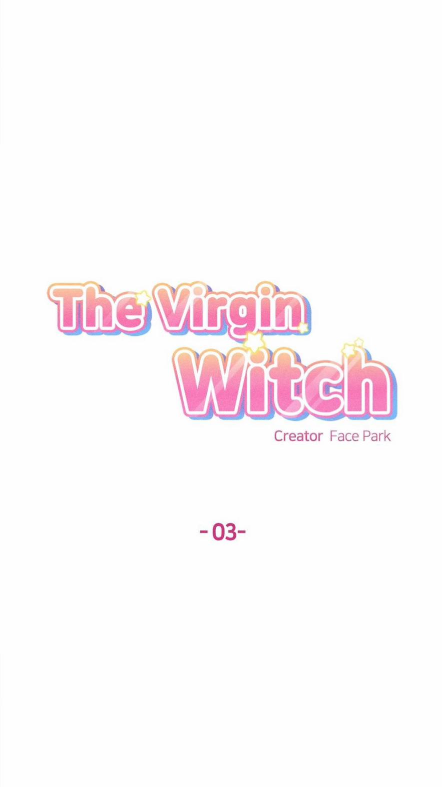 Phù Thuỷ Trinh Trắng Tuổi 30 3 trang 1