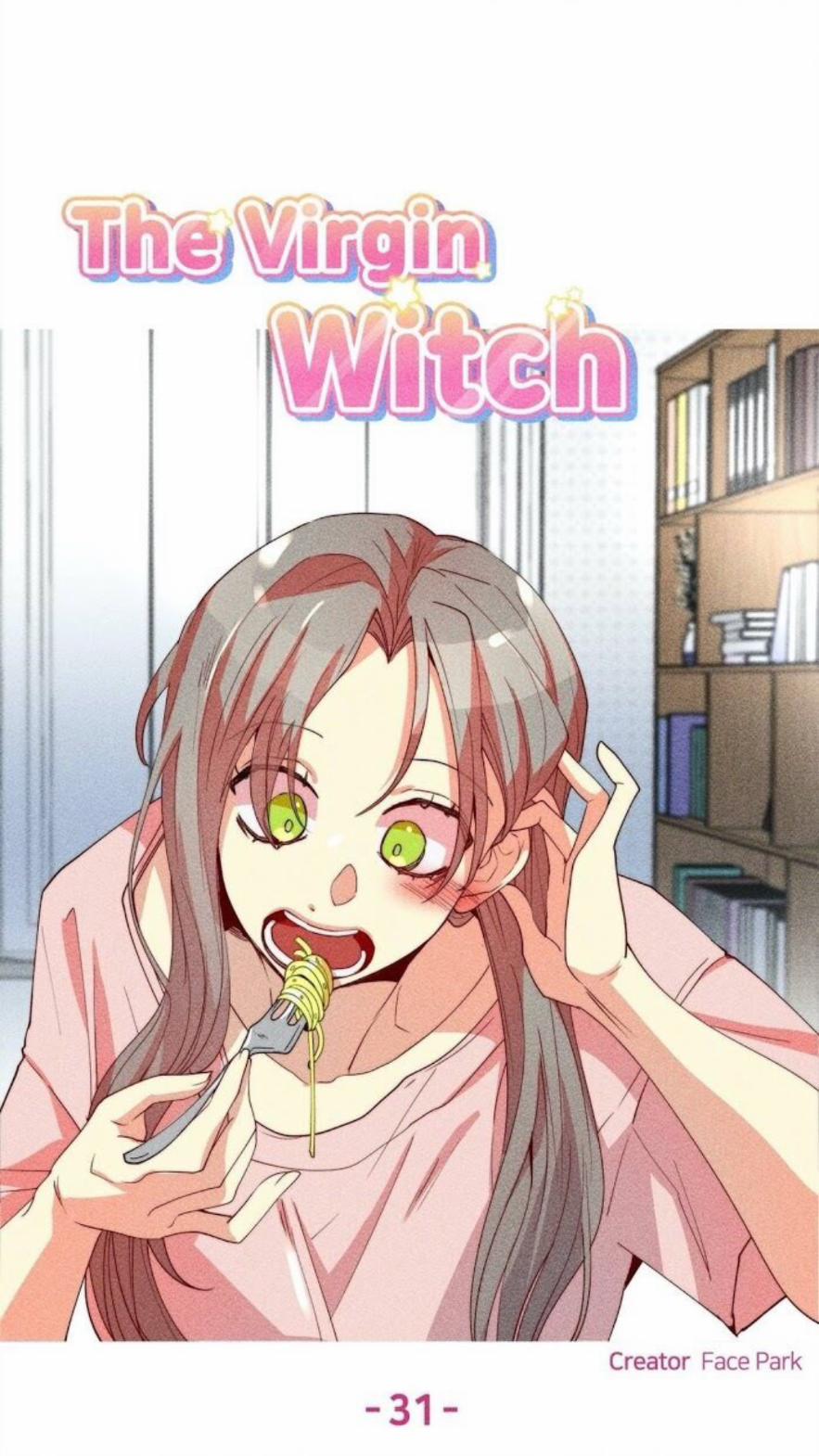 Phù Thuỷ Trinh Trắng Tuổi 30 31 trang 4