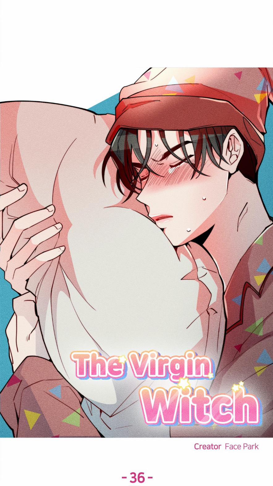 Phù Thuỷ Trinh Trắng Tuổi 30 36 trang 9