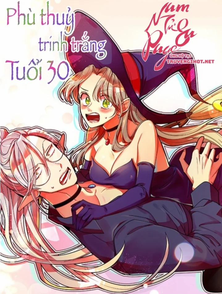 Phù Thuỷ Trinh Trắng Tuổi 30 54 trang 0