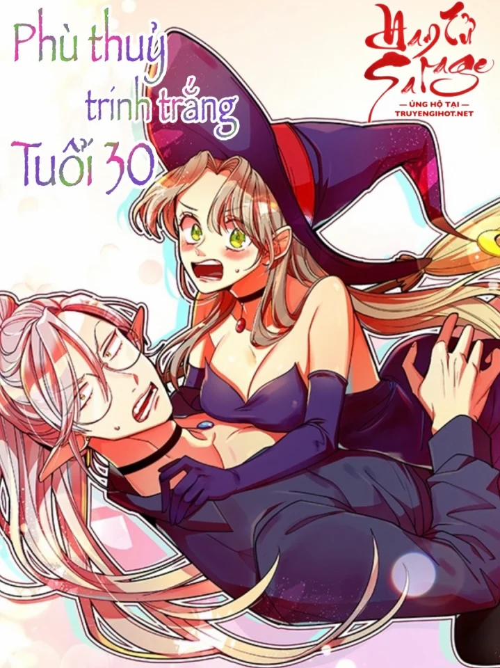 Phù Thuỷ Trinh Trắng Tuổi 30 65 trang 0