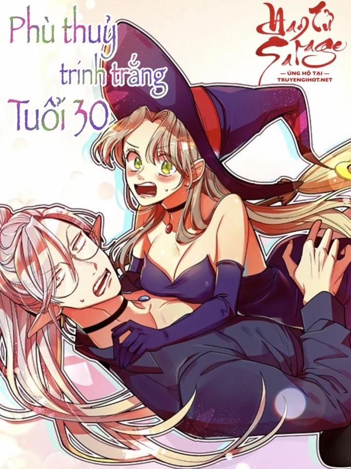 Phù Thuỷ Trinh Trắng Tuổi 30 93 trang 0