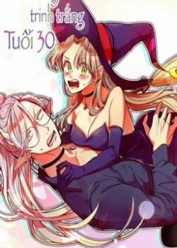 Đọc truyện tranh Phù Thuỷ Trinh Trắng Tuổi 30