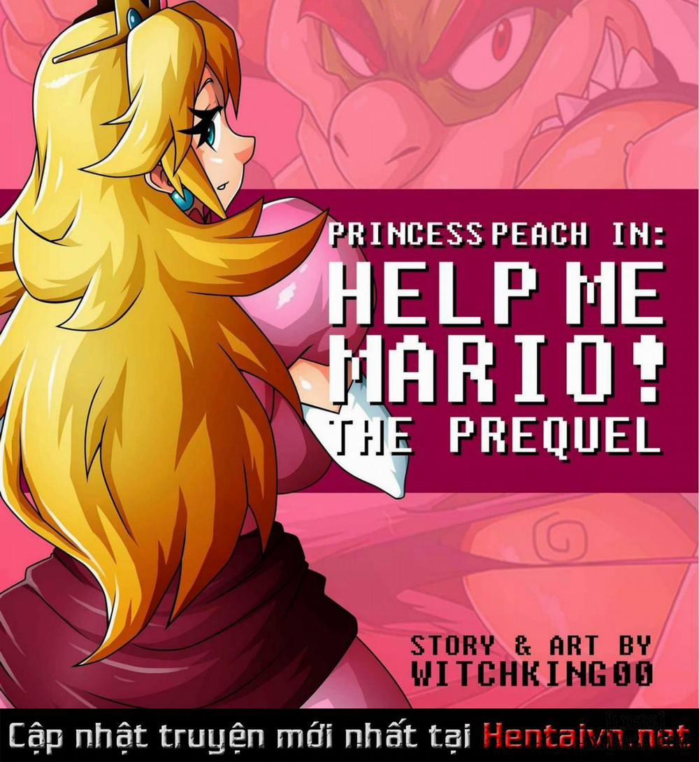 Princess Peach In Help Me Mario Oneshot trang 0
