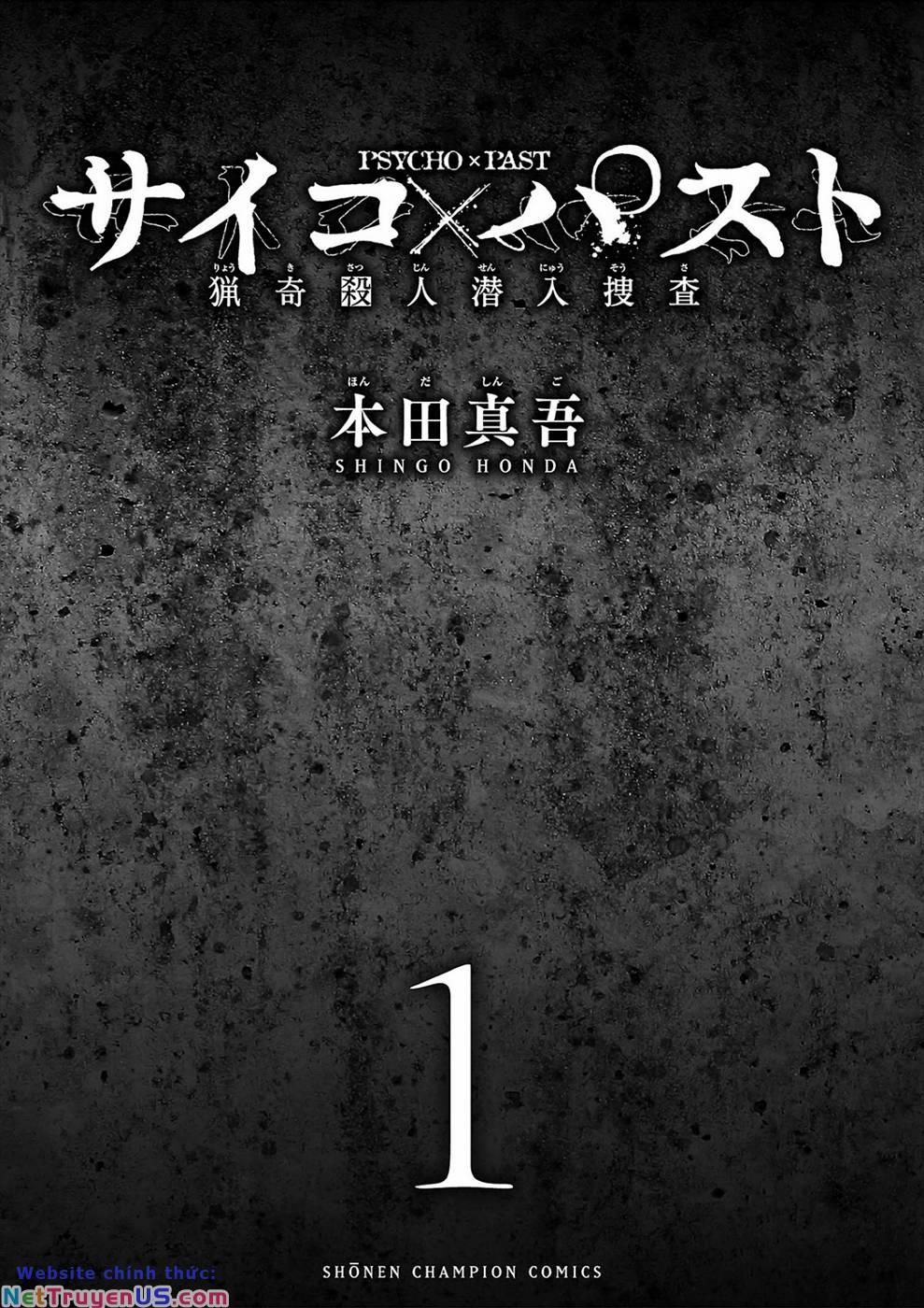 Psycho X Past: Những Vụ Án Giết Người Kỳ Quái 1.1 trang 1