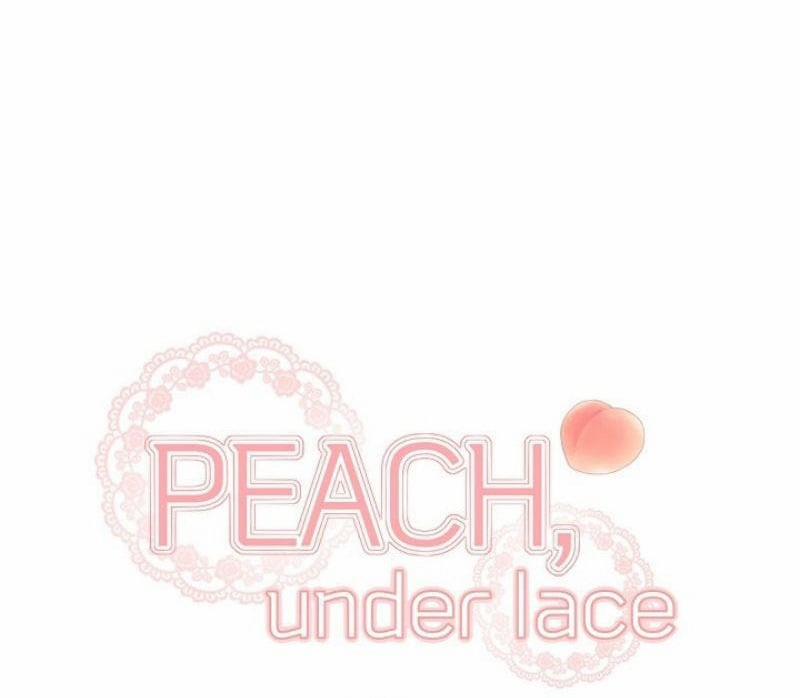 Quả Đào Mọng Và Đồ Lót Ren 2 (H) trang 8