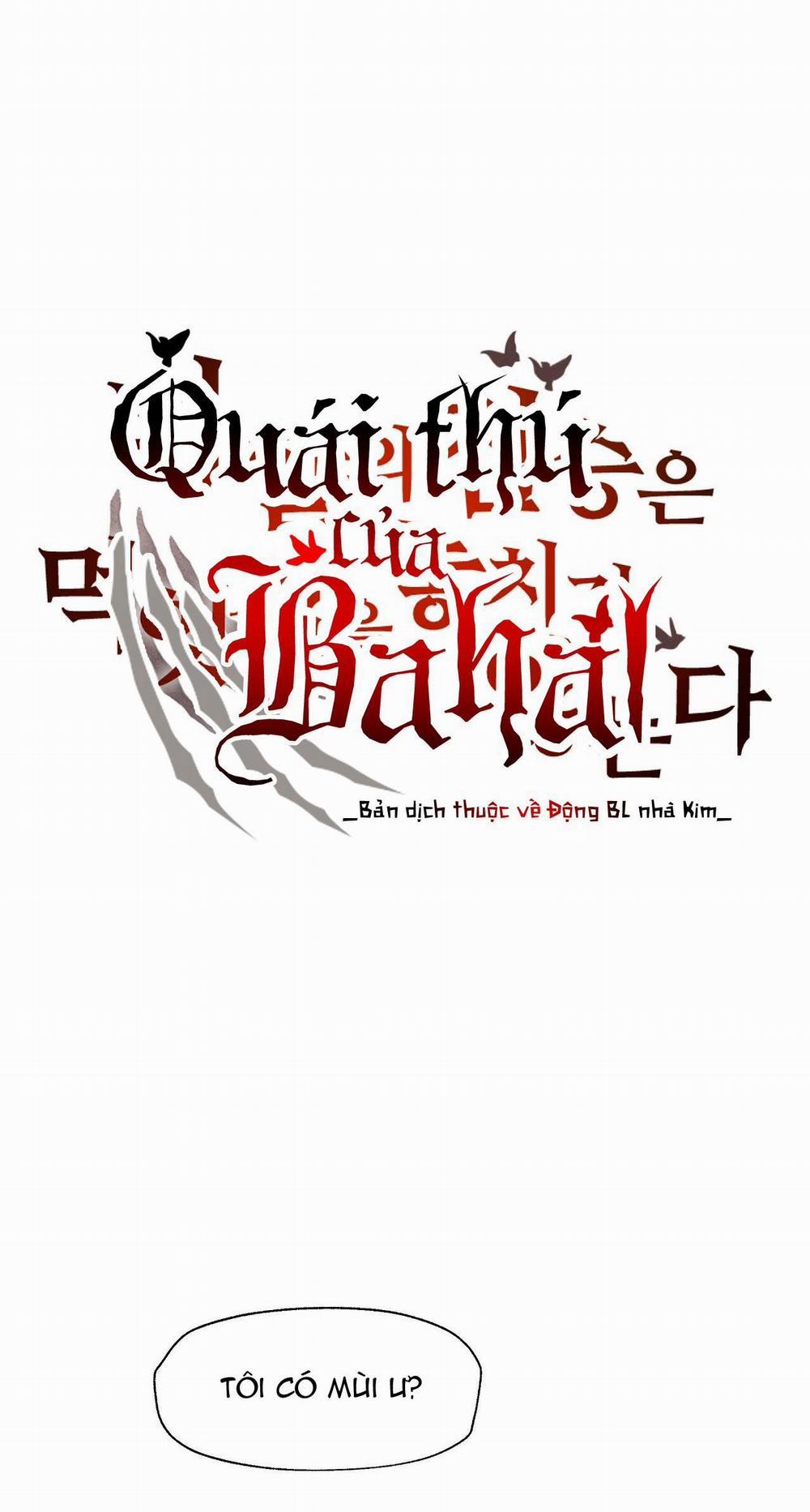 Quái Thú Của Bahal 12 trang 2