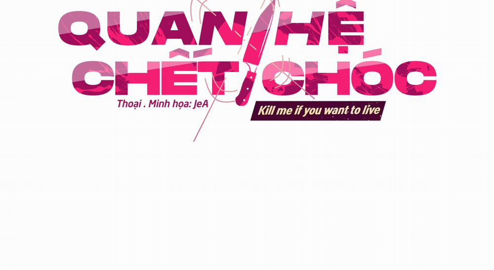 Quan Hệ Chết Chóc 21 trang 3