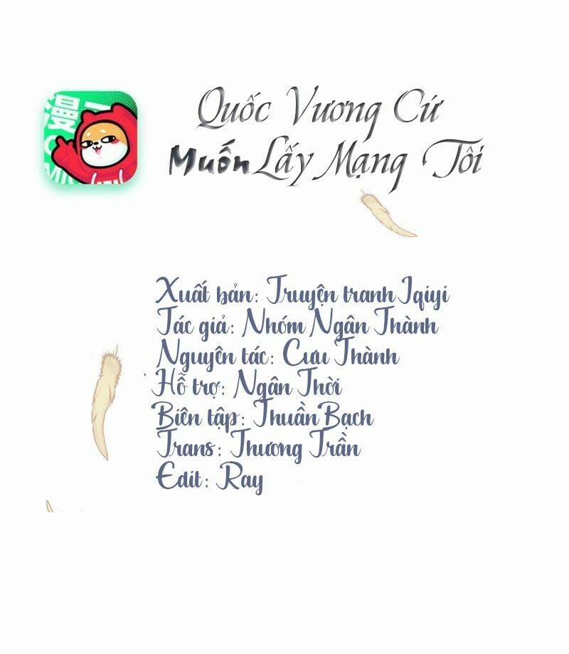 Quốc Vương Cứ Muốn Lấy Mạng Tôi 0 trang 0