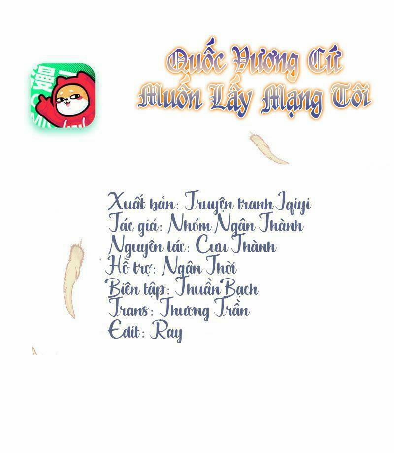 Quốc Vương Cứ Muốn Lấy Mạng Tôi 1 trang 0