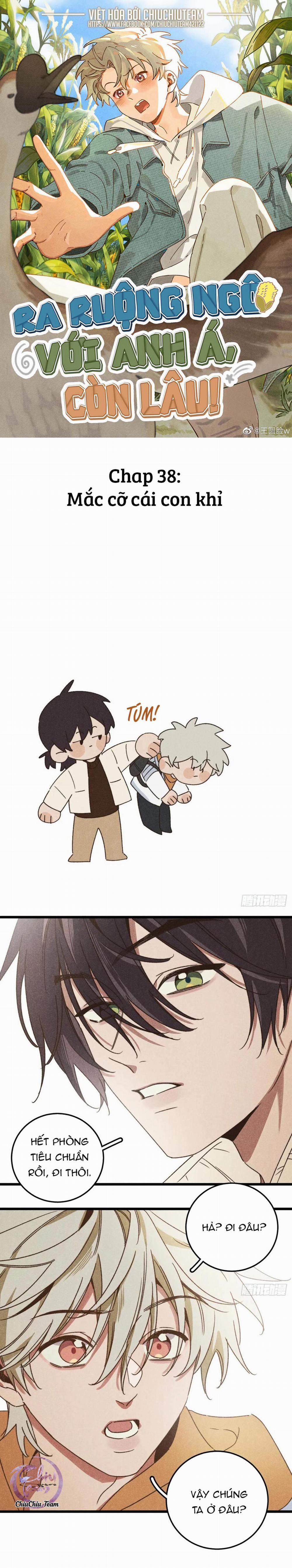 Ra Ruộng Ngô Với Anh Á, Còn Lâu! 38 chuchiuteam421 trang 0