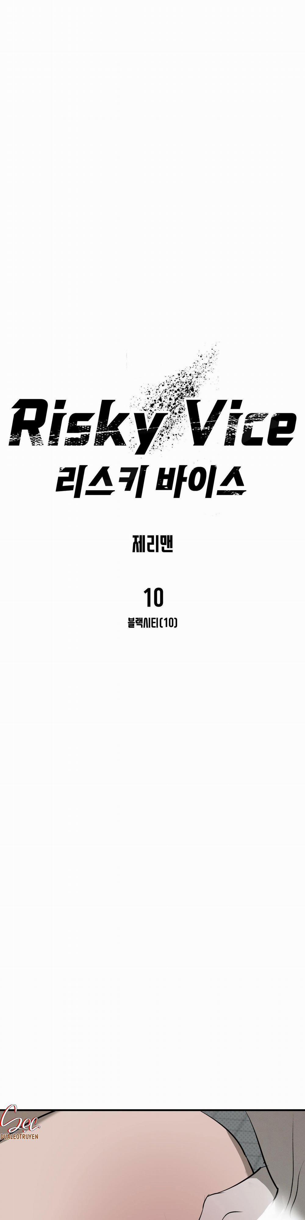 Risky Vice 10 trang 11
