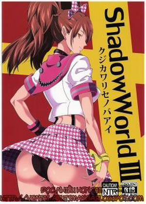 Đọc truyện tranh Shadow World III Kujikawa Rise no Baai