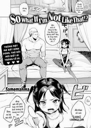 Đọc truyện tranh So What If I’m Not Like That