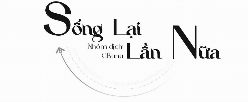 Sống Lại Lần Nữa 62 Ngoại truyện 2 trang 100