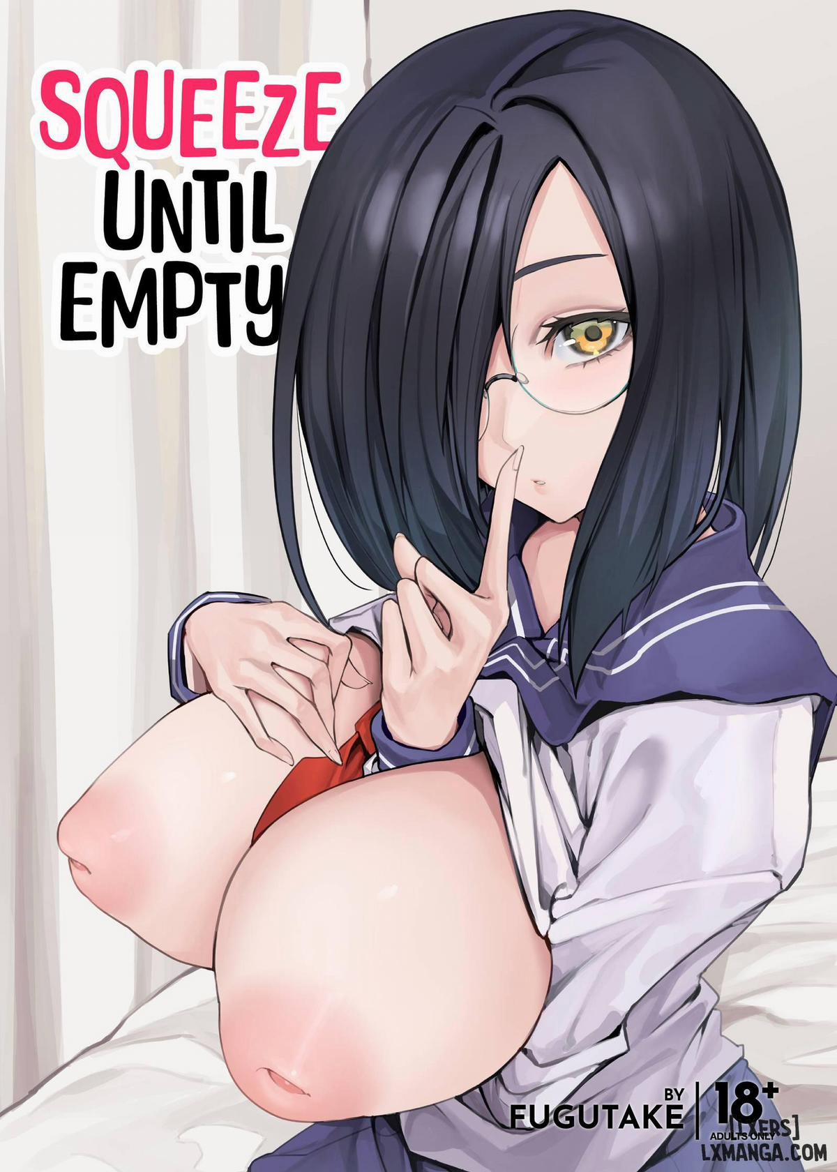 Squeeze Until Empty Oneshot trang 0