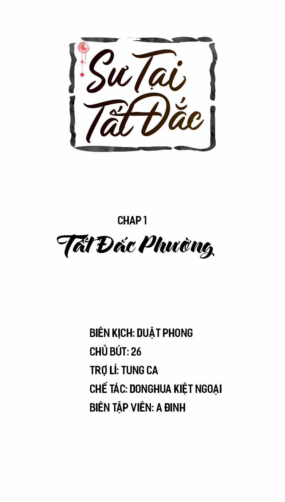 Sự Tại Tất Đắc 1 trang 1