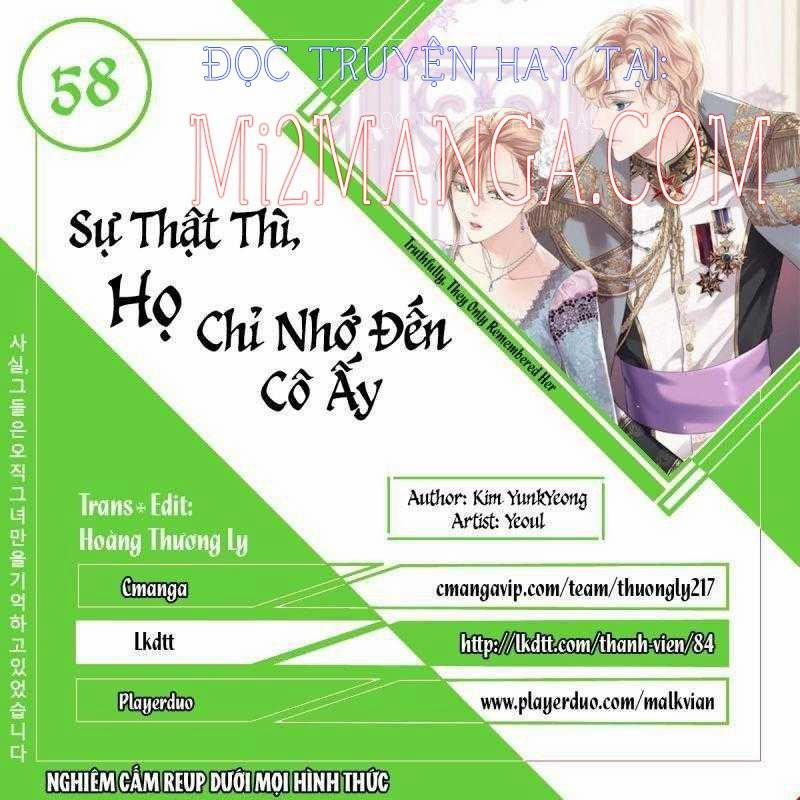 Sự Thật Thì, Họ Chỉ Nhớ Đến Cô Ấy 58 trang 0
