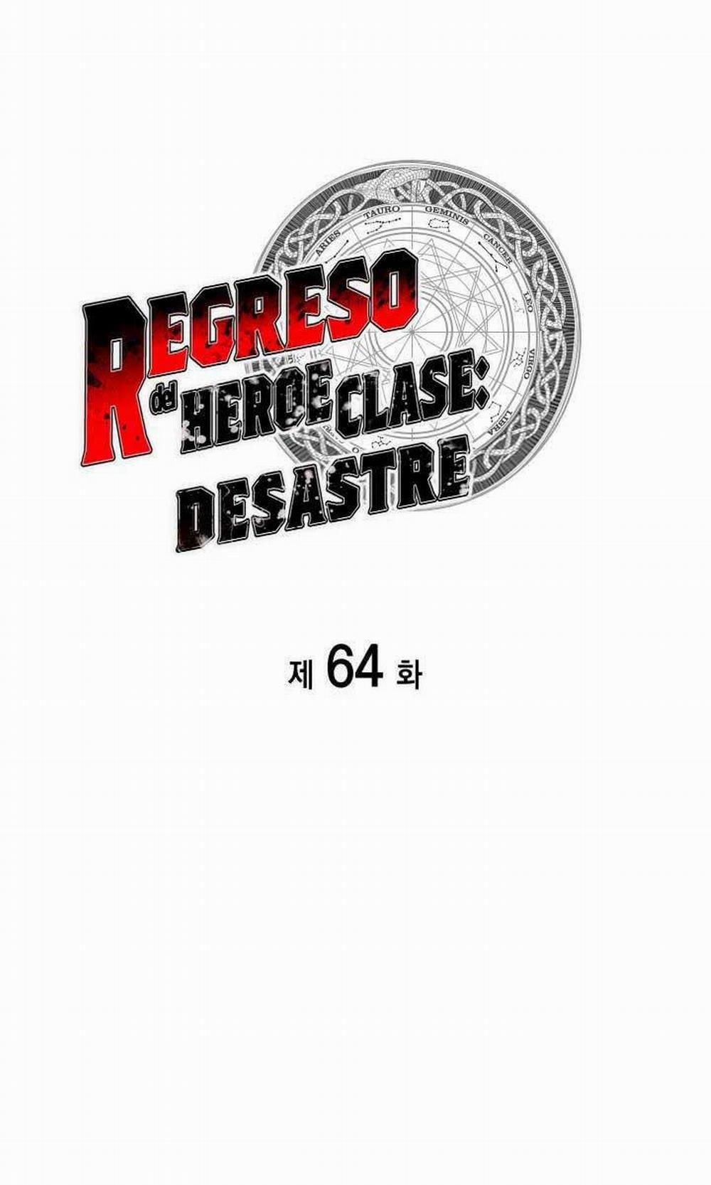 Sự Trở Lại Của Anh Hùng Cấp Thảm Họa 64 trang 11