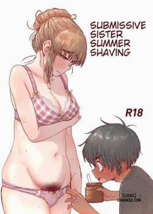 Đọc truyện tranh Submissive Sister Summer Shaving