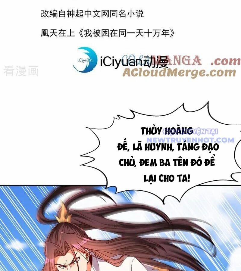 Ta Bị Nhốt Cùng Một Ngày Mười Vạn Năm 540 trang 4