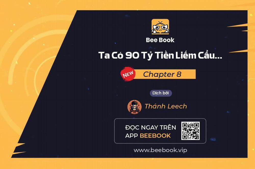 Ta Có 90 Tỷ Tiền Liếm Cẩu! 8 trang 0