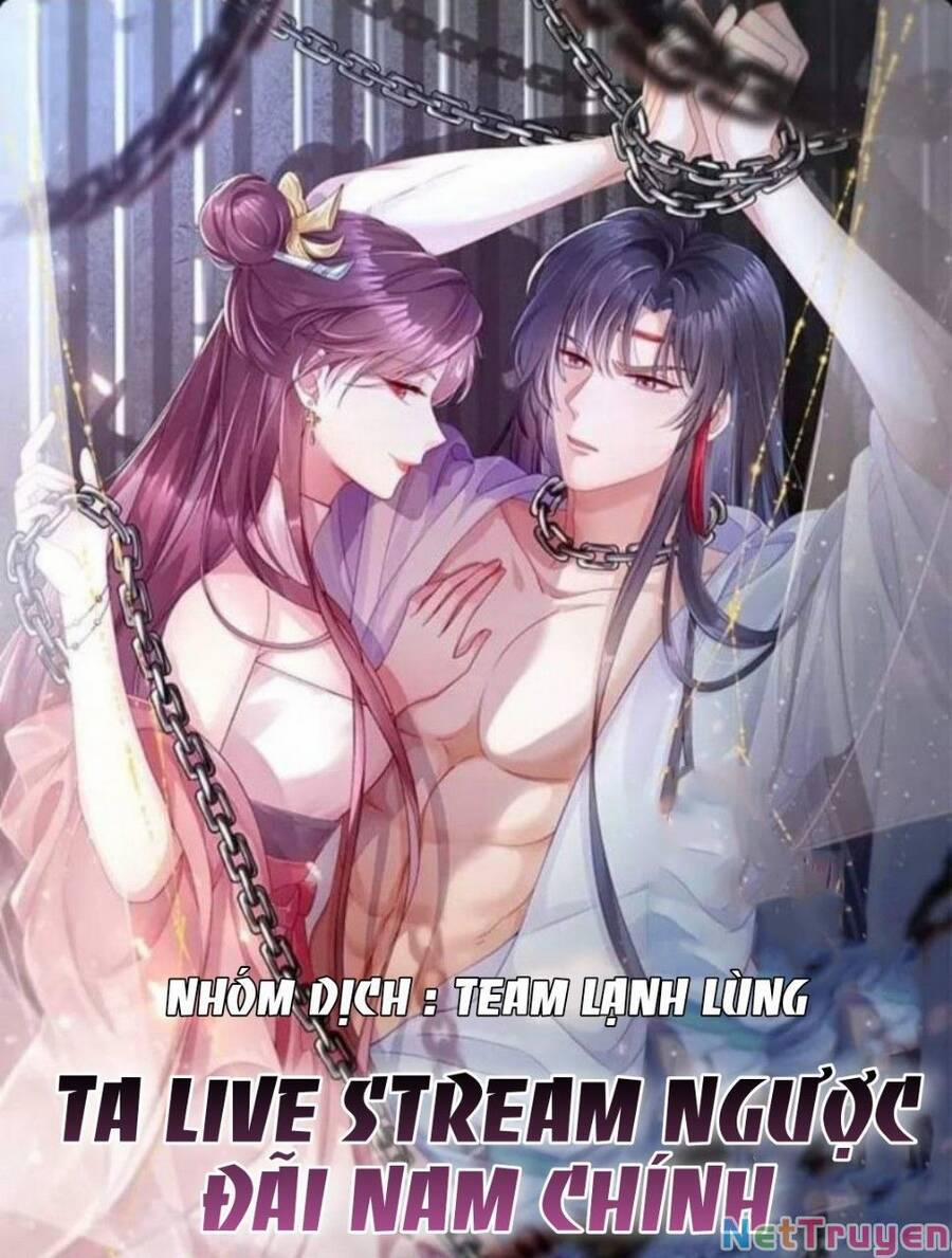 Ta Live Stream Ngược Đãi Nam Chính 2 trang 0