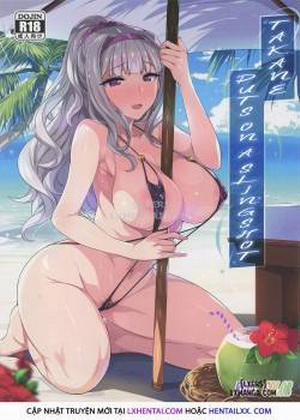 Đọc truyện tranh Takane Puts on a Slingshot