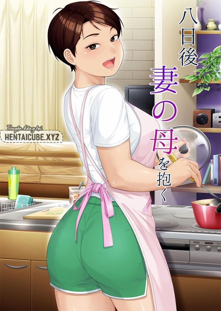 Tám ngày với mẹ vợ Oneshot trang 0