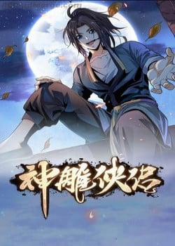 Đọc truyện tranh Thần Điêu Hiệp Lữ (New 2020)