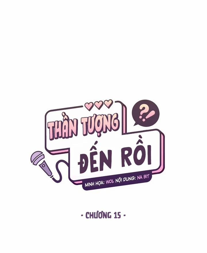 Thần Tượng Đến Rồi!? 15 trang 18