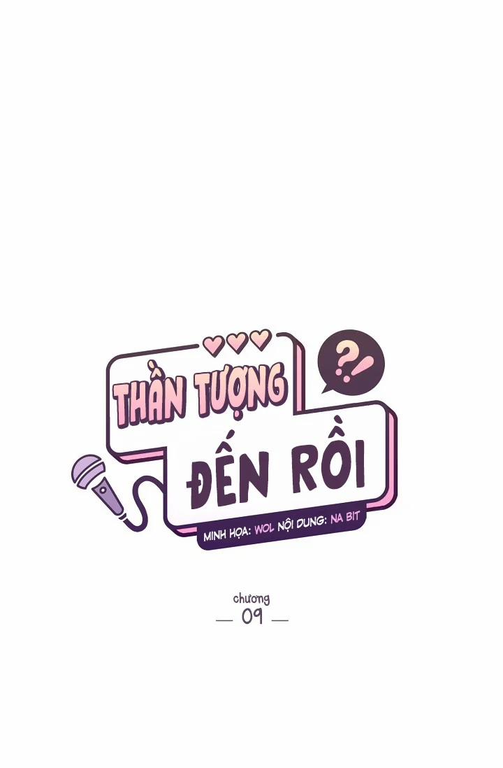 Thần Tượng Đến Rồi!? 9 trang 6