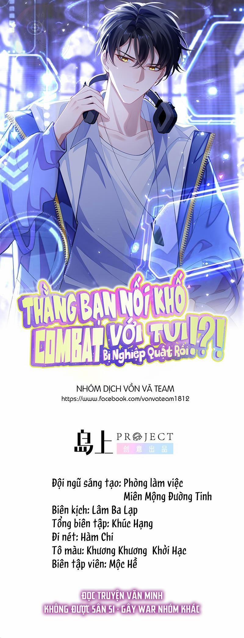 Thằng Bạn Nối Khố Combat Với Tui Bị Nghiệp Quật Rồi!?! 17 trang 1