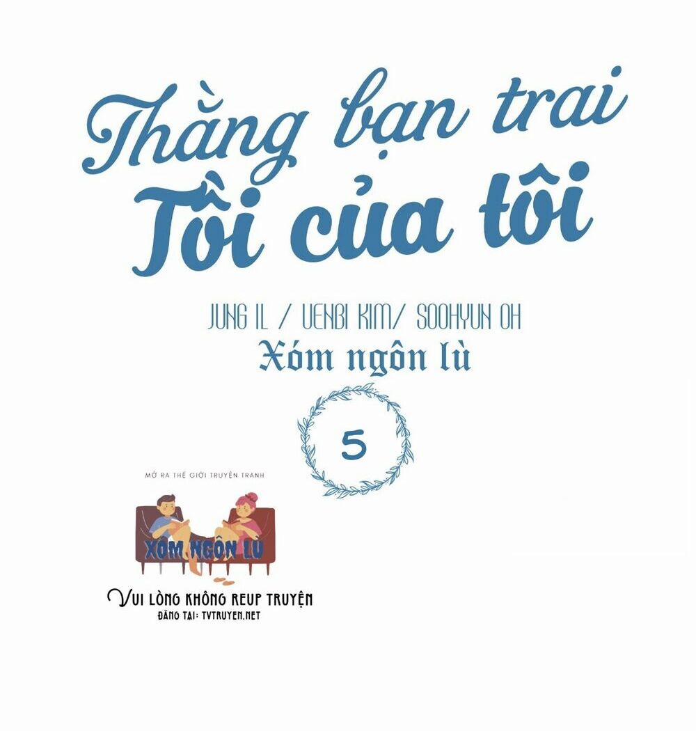 Thằng Bạn Trai Tồi Tệ Của Tôi 5 trang 14