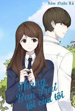 Đọc truyện tranh Thằng Bạn Trai Tồi Tệ Của Tôi