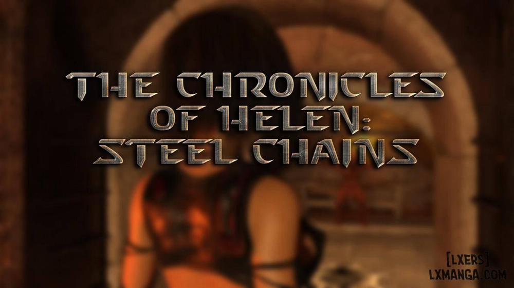 The Chronicles of Helen - Steel Chains Oneshot trang 1