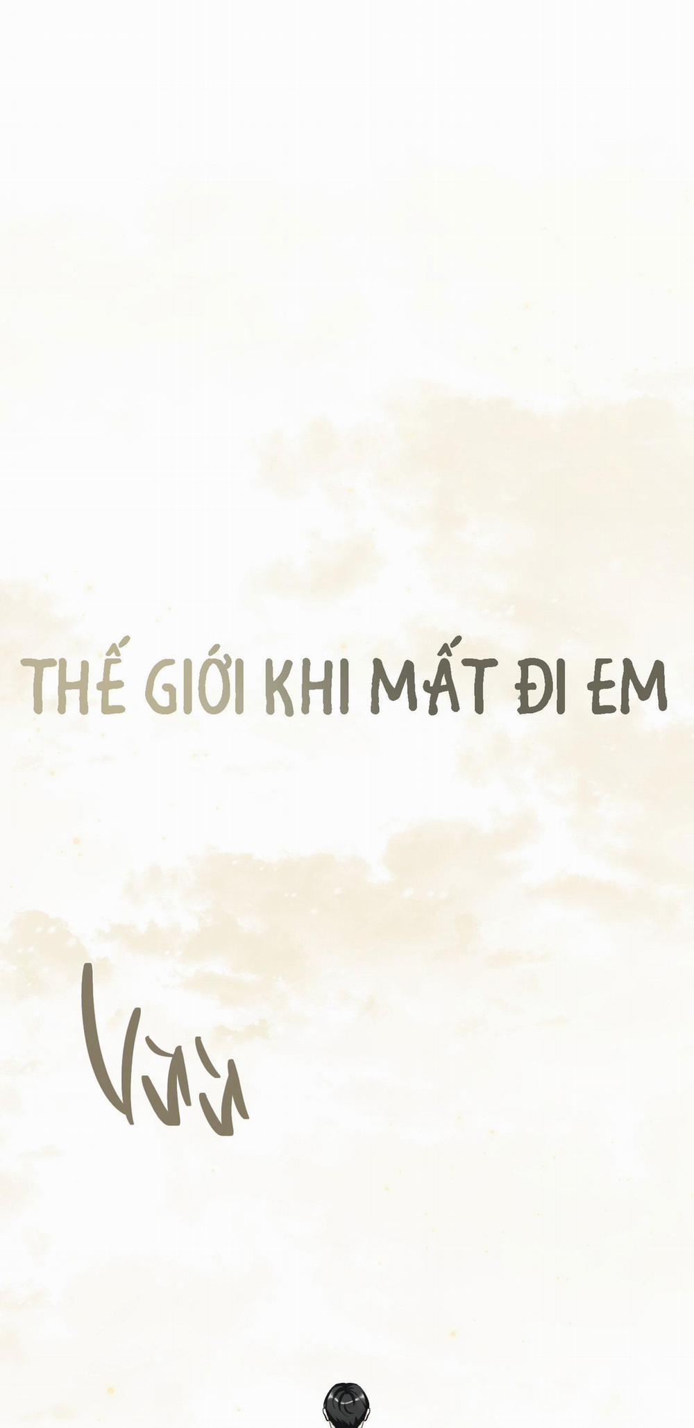 Thế Giới Khi Mất Đi Em 45 trang 2