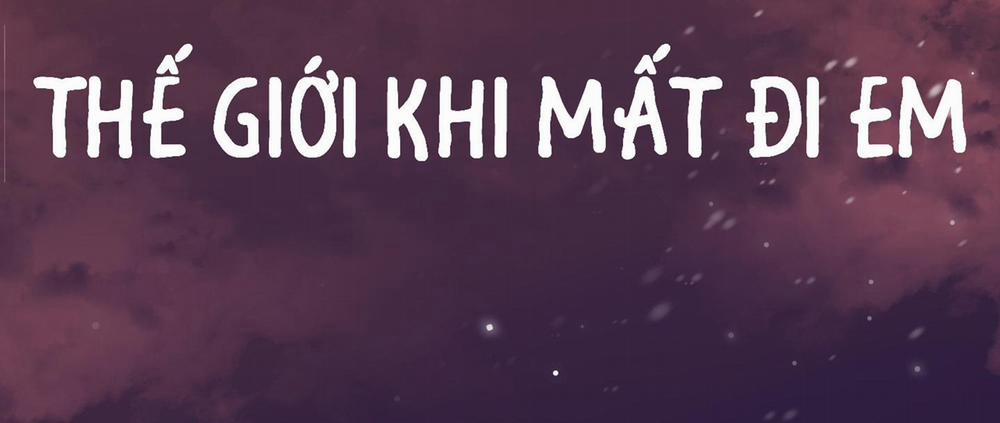 Thế Giới Khi Mất Đi Em 48 trang 84