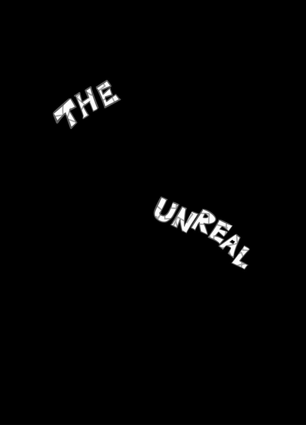 THE UNREAL Oneshot trang 5