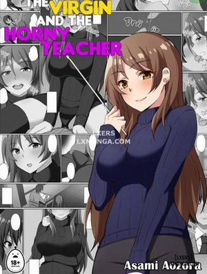 Đọc truyện tranh The Virgin and the Horny Teacher