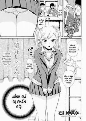 Đọc truyện tranh There’s Someone I Want to Introduce You To