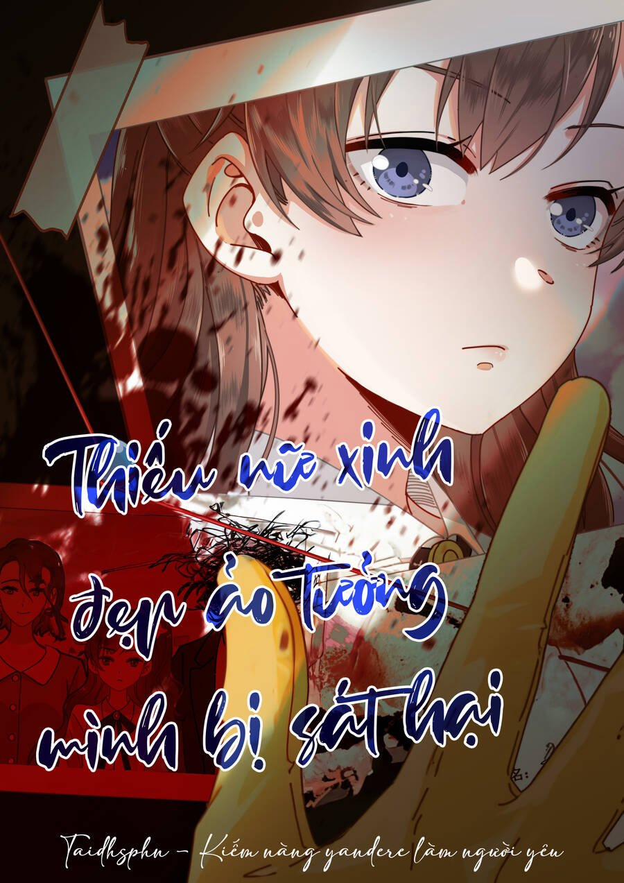 Thiếu Nữ Xinh Đẹp Ảo Tưởng Mình Bị Sát Hại 4 trang 1