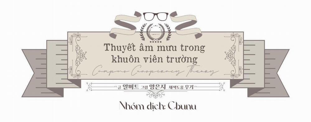 Thuyết Âm Mưu Trong Khuôn Viên Trường 1 trang 26