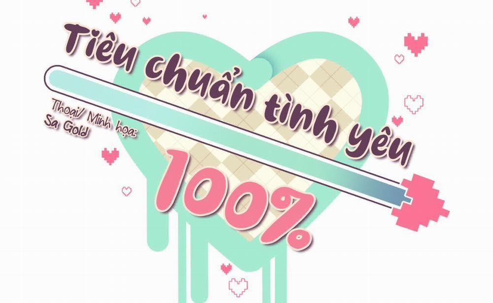 Tiêu Chuẩn Tình Yêu 100% 0 End trang 9
