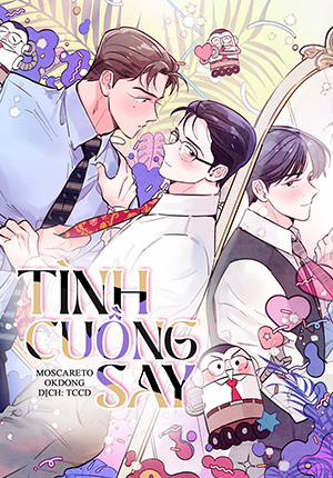 Đọc truyện tranh Tình Cuồng Say