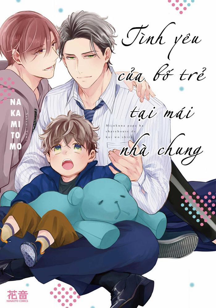 Tình Yêu Của Bố Trẻ Tại Mái Nhà Chung 1 trang 0