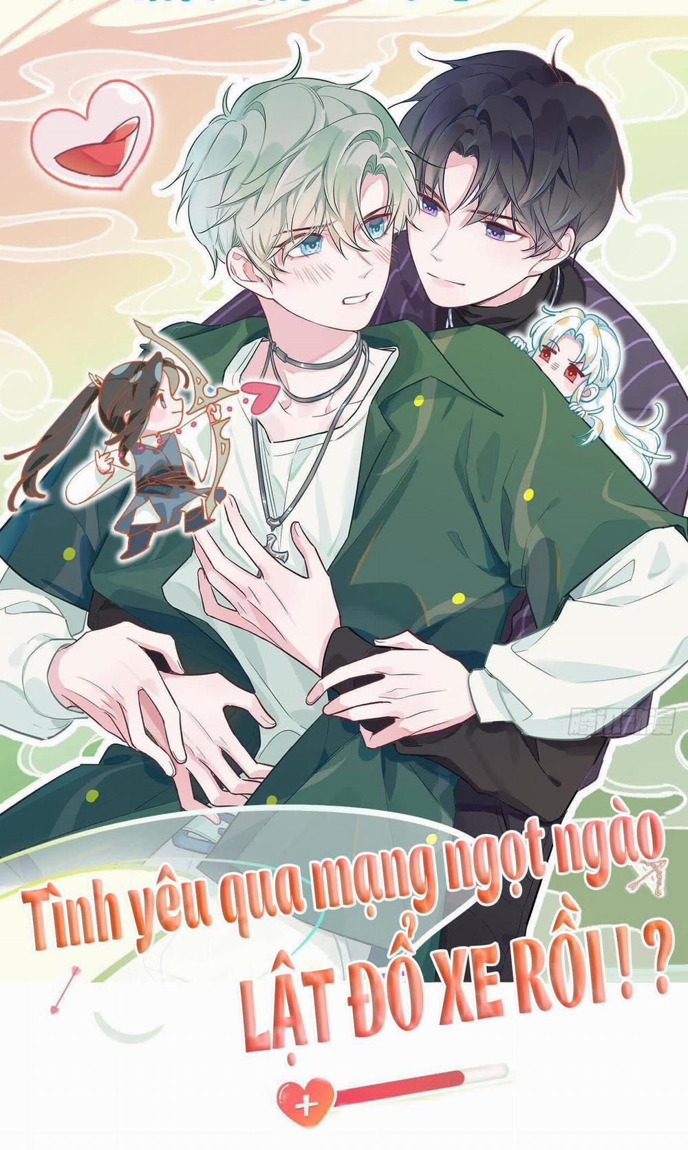 Tình Yêu Mạng Ngọt Ngào Lật Xe Rồi! 1 trang 0
