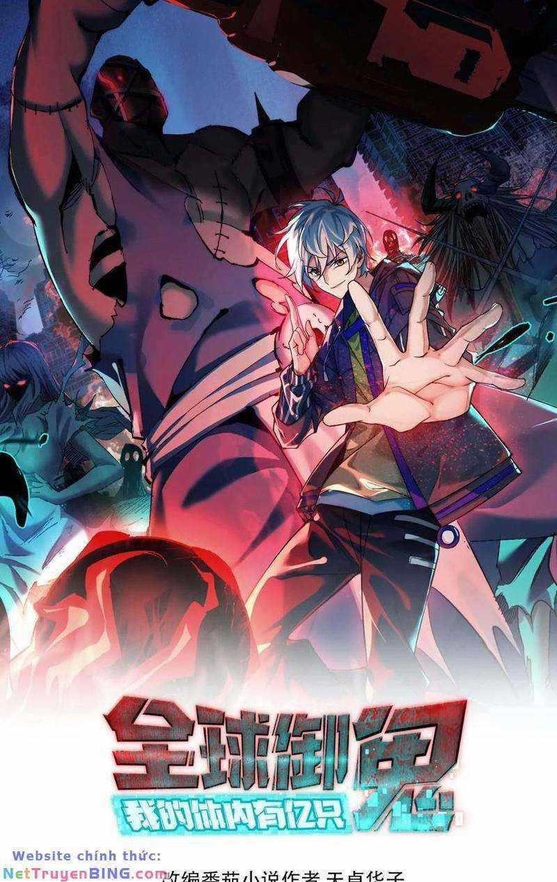 Toàn Cầu Ngự Quỷ: Trong Cơ Thể Ta Có Hàng Trăm Triệu Con Quỷ 180 trang 0